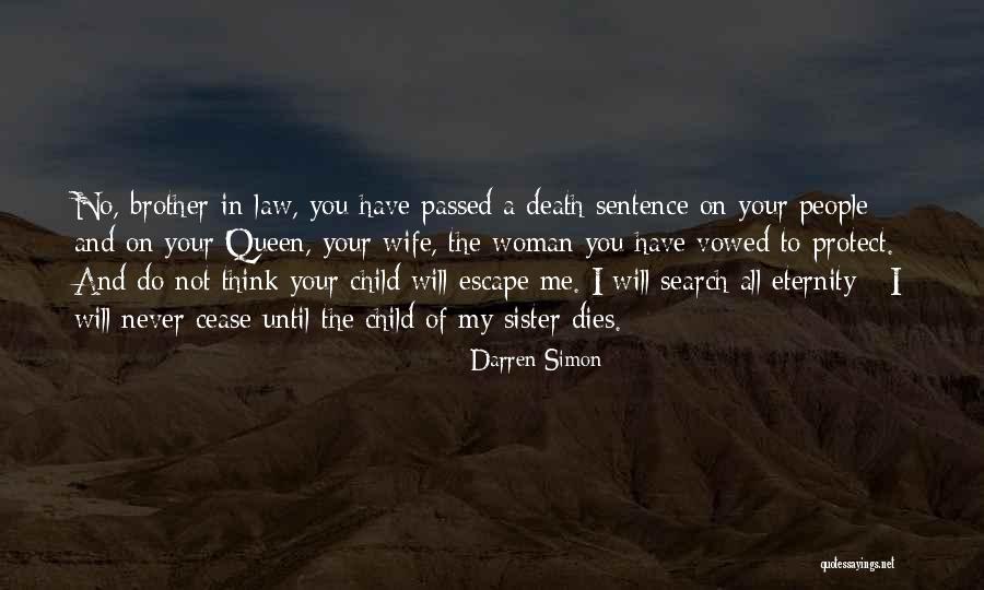 Sister Brother In Law Quotes By Darren Simon Sister Brother In Law Quotes By Darren Simon