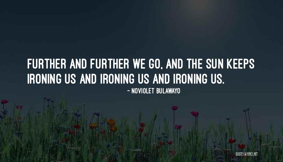 Sister Carrie By Theodore Dreiser Quotes By NoViolet Bulawayo Sister Carrie By Theodore Dreiser Quotes By NoViolet Bulawayo