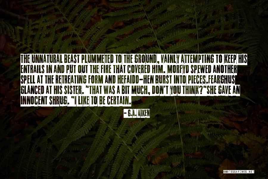 Sister Death Quotes By G.A. Aiken Sister Death Quotes By G.A. Aiken