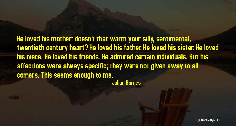 Sister Far Away Quotes By Julian Barnes