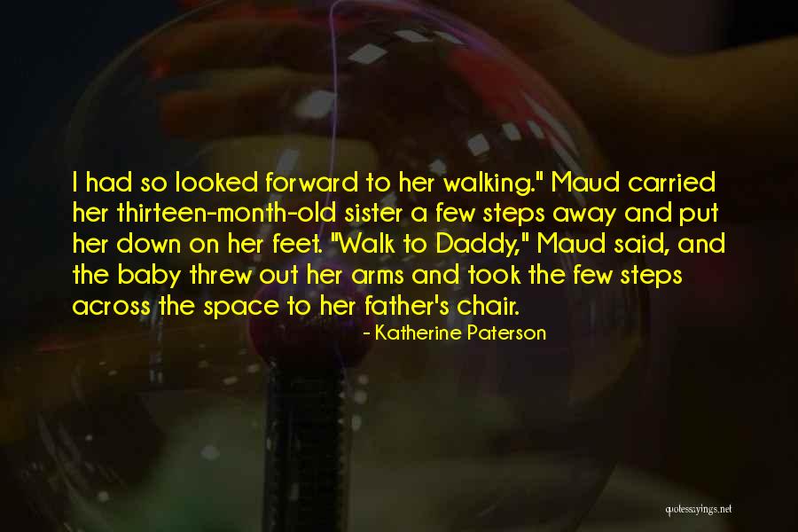 Sister Far Away Quotes By Katherine Paterson Sister Far Away Quotes By Katherine Paterson