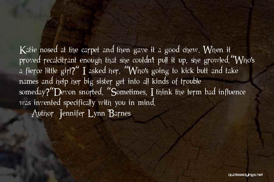 Sister Girl Quotes By Jennifer Lynn Barnes