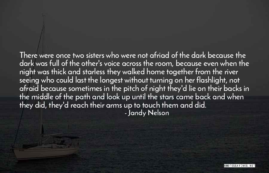 Sister Got Your Back Quotes By Jandy Nelson