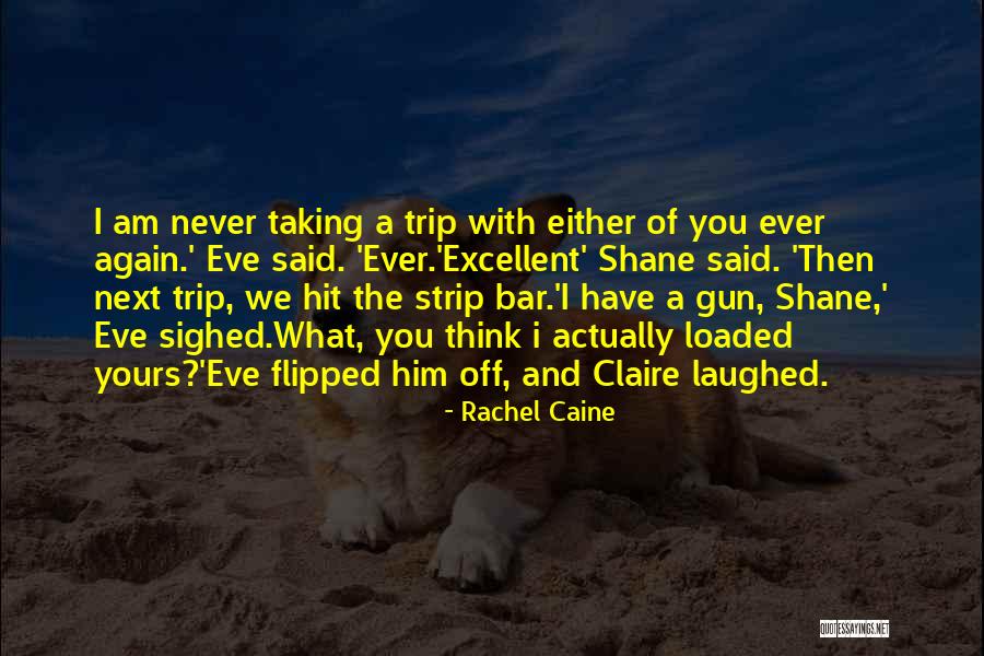 Sister In Laws Funny Quotes By Rachel Caine