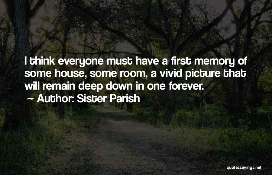 Sister In Memory Of Quotes By Sister Parish