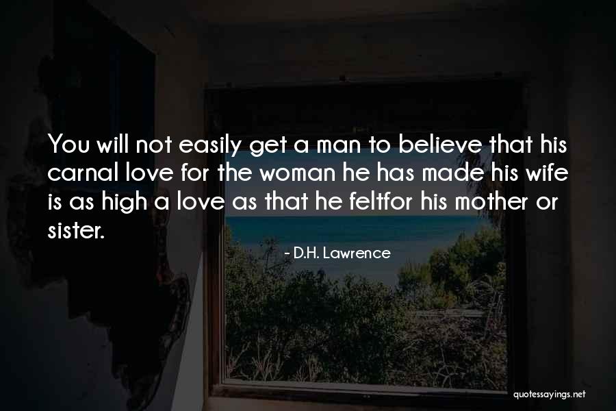 Sister Love Quotes By D.H. Lawrence Sister Love Quotes By D.H. Lawrence