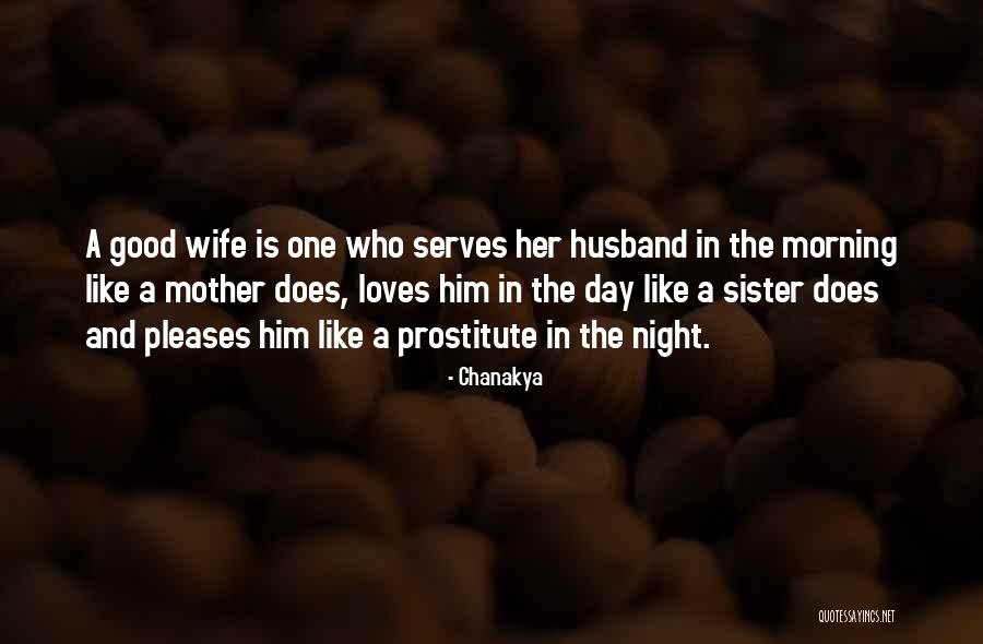 Sister Loves Quotes By Chanakya Sister Loves Quotes By Chanakya