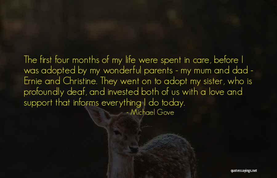 Sister Michael Quotes By Michael Gove Sister Michael Quotes By Michael Gove