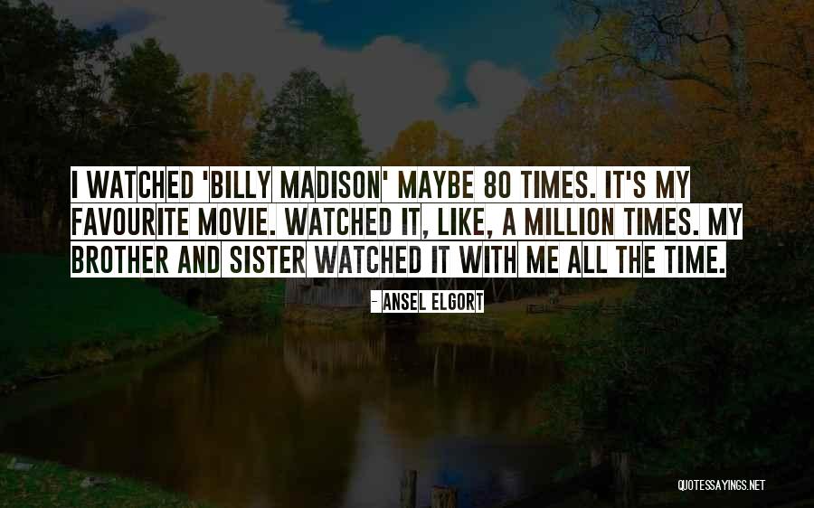 Sister Mine Movie Quotes By Ansel Elgort Sister Mine Movie Quotes By Ansel Elgort