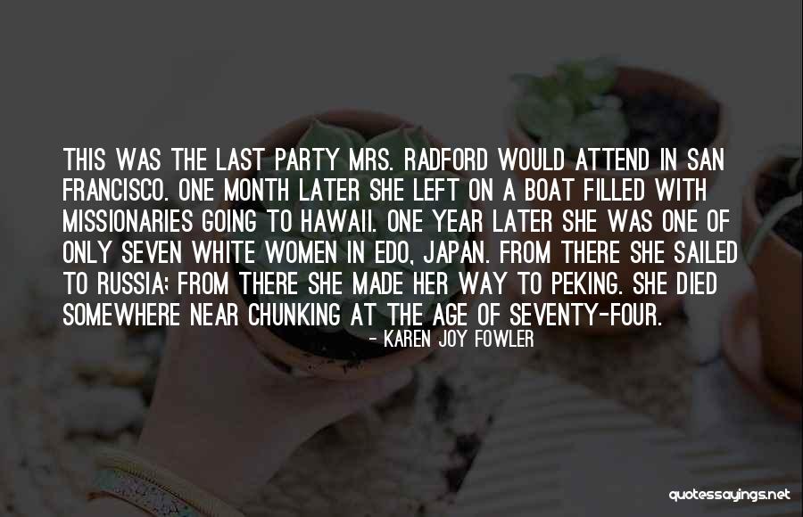 Sister Missionaries Quotes By Karen Joy Fowler Sister Missionaries Quotes By Karen Joy Fowler
