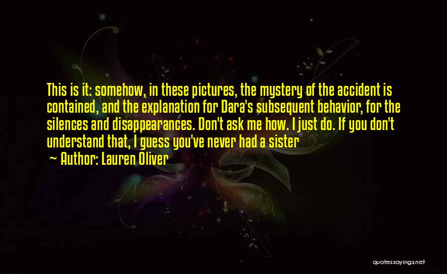 Sister Never Had Quotes By Lauren Oliver