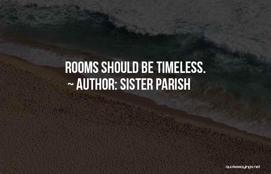 Sister Parish Quotes 1806666