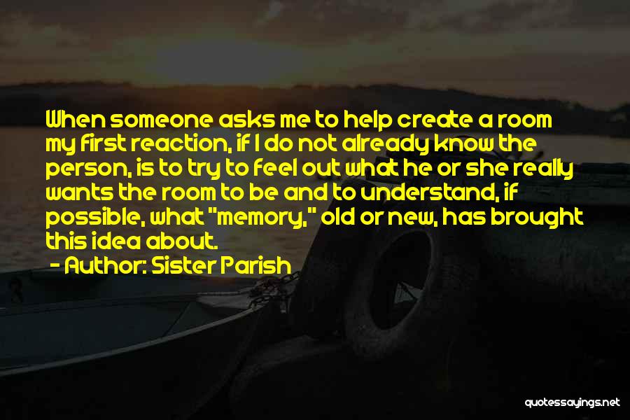Sister Parish Quotes 2088141