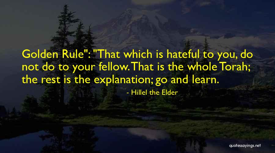 Sister Rosamund Lupton Quotes By Hillel The Elder Sister Rosamund Lupton Quotes By Hillel The Elder