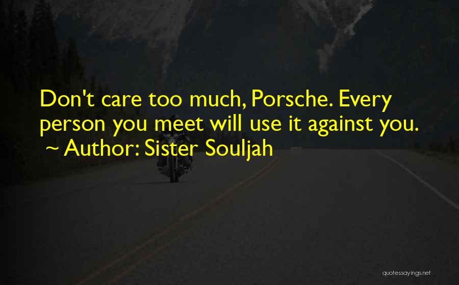 Sister Souljah Quotes 1795998