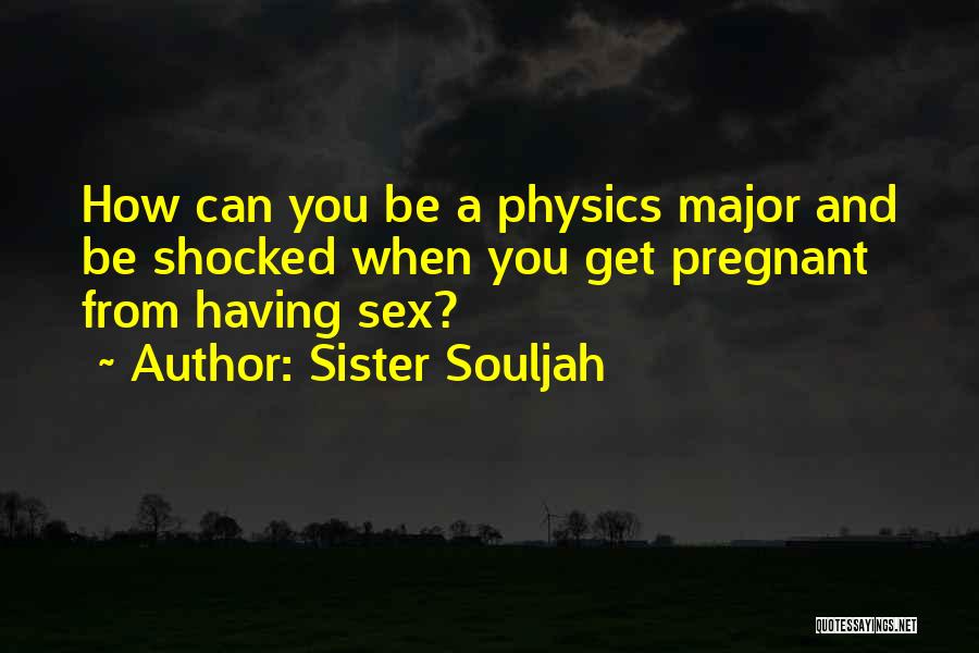 Sister Souljah Quotes 2141478