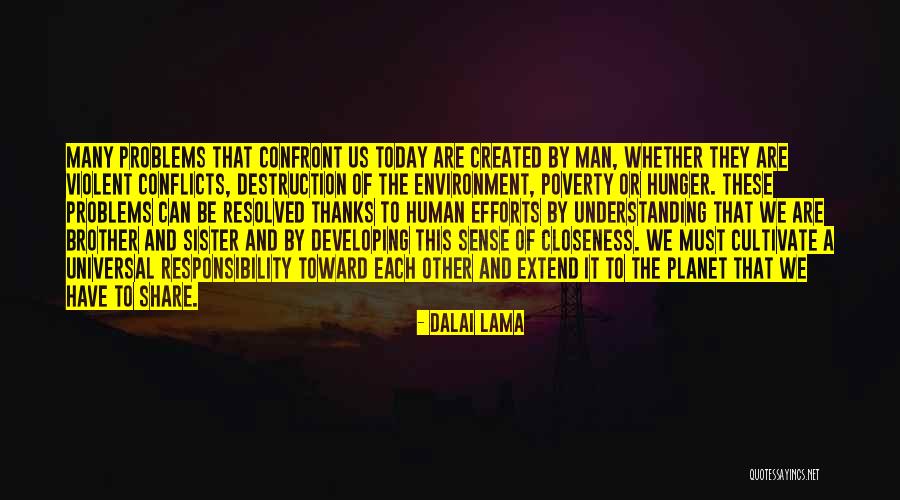 Sister What Men Quotes By Dalai Lama Sister What Men Quotes By Dalai Lama