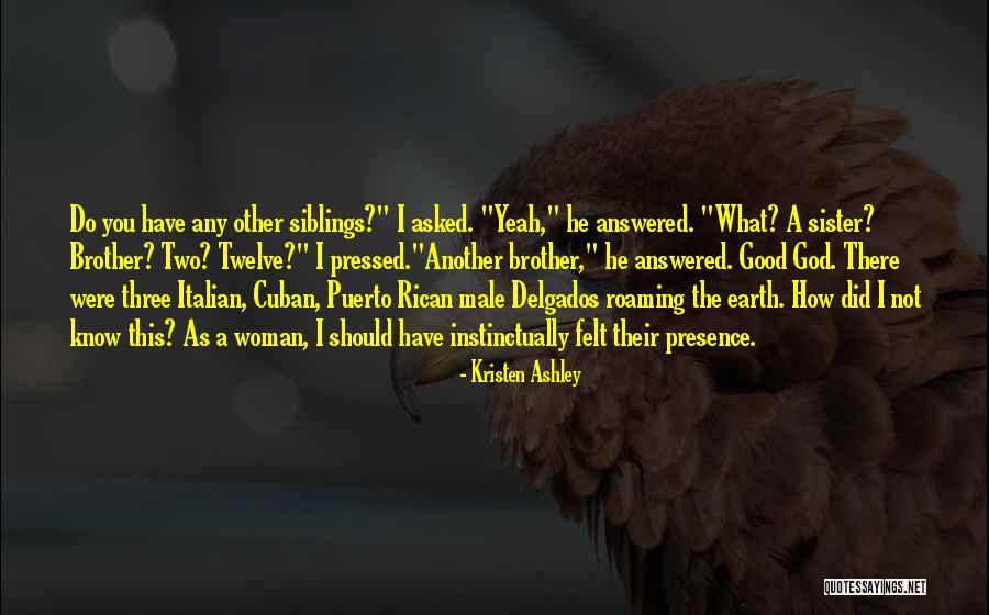 Sister What Were Quotes By Kristen Ashley Sister What Were Quotes By Kristen Ashley