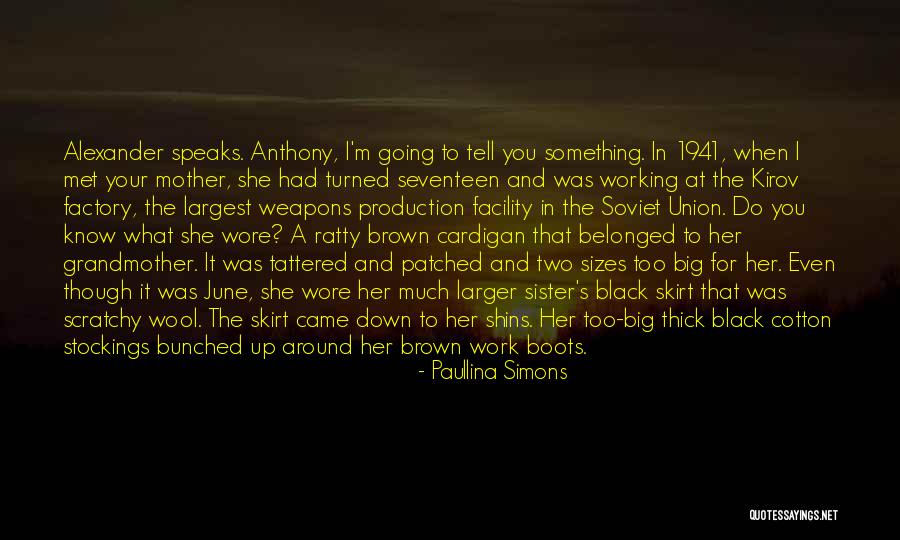 Sister What Were Quotes By Paullina Simons Sister What Were Quotes By Paullina Simons