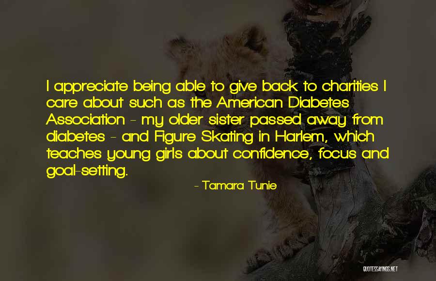 Sister Who Passed Away Quotes By Tamara Tunie