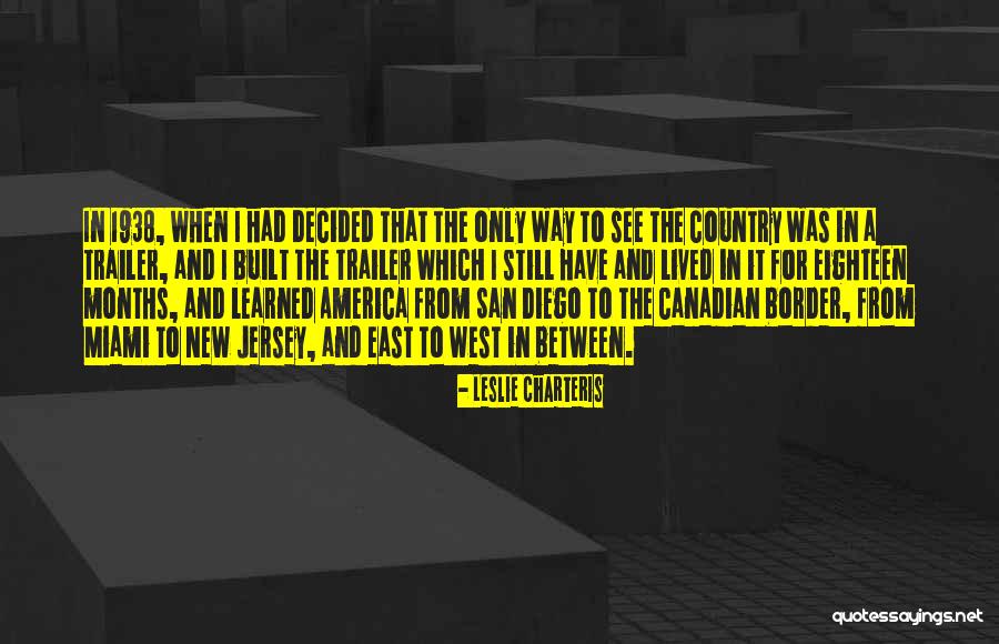 Sister Zoned Quotes By Leslie Charteris Sister Zoned Quotes By Leslie Charteris