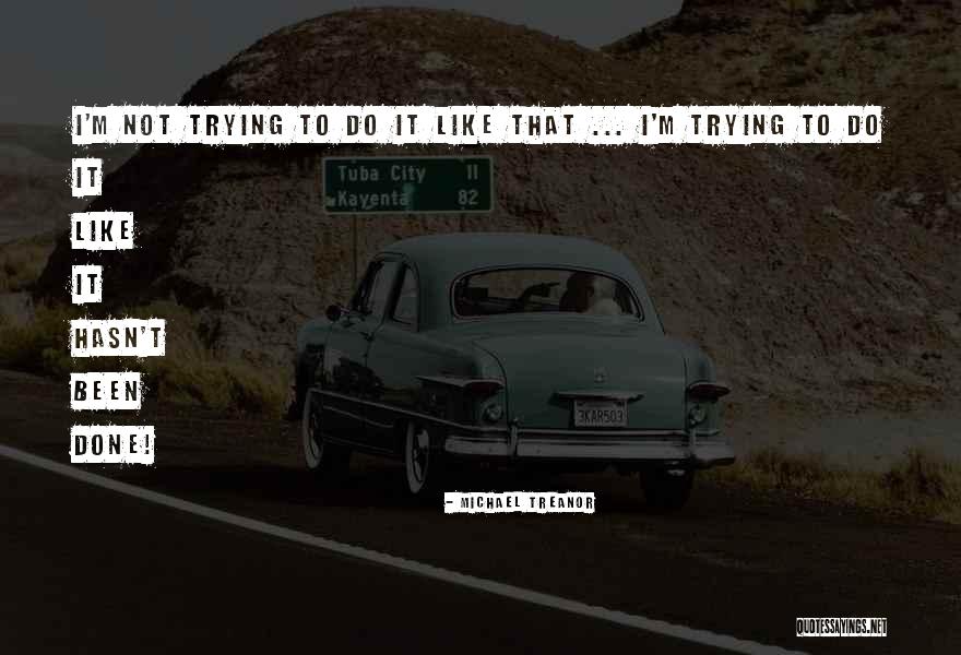 Sisterakas Movie Quotes By Michael Treanor Sisterakas Movie Quotes By Michael Treanor