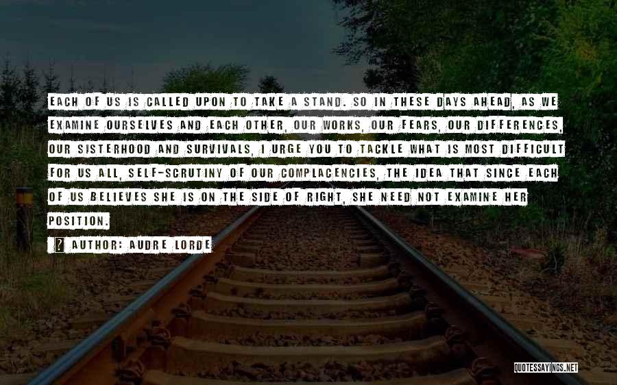 Sisterhood Quotes By Audre Lorde