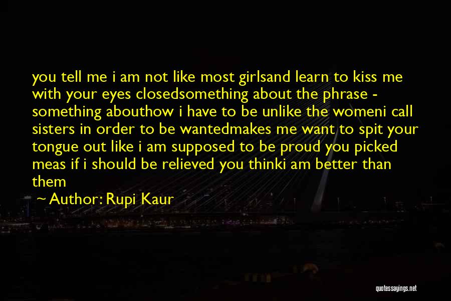Sisterhood Quotes By Rupi Kaur