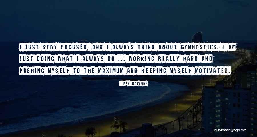 Sisterlldikti13 Quotes By Aly Raisman Sisterlldikti13 Quotes By Aly Raisman