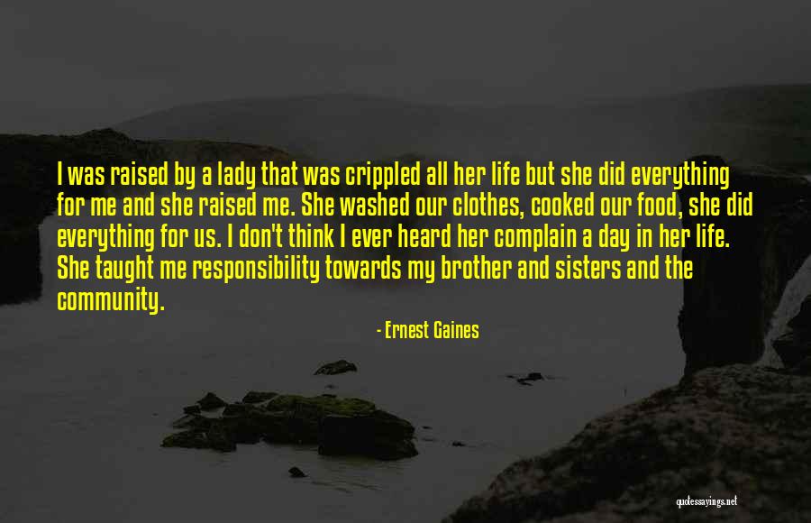 Sisters And Clothes Quotes By Ernest Gaines