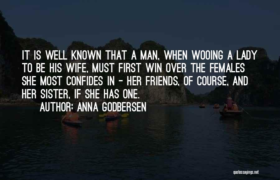 Sisters And Friends Quotes By Anna Godbersen