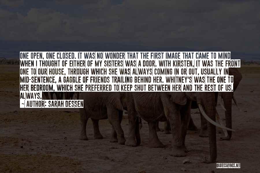 Sisters And Friends Quotes By Sarah Dessen