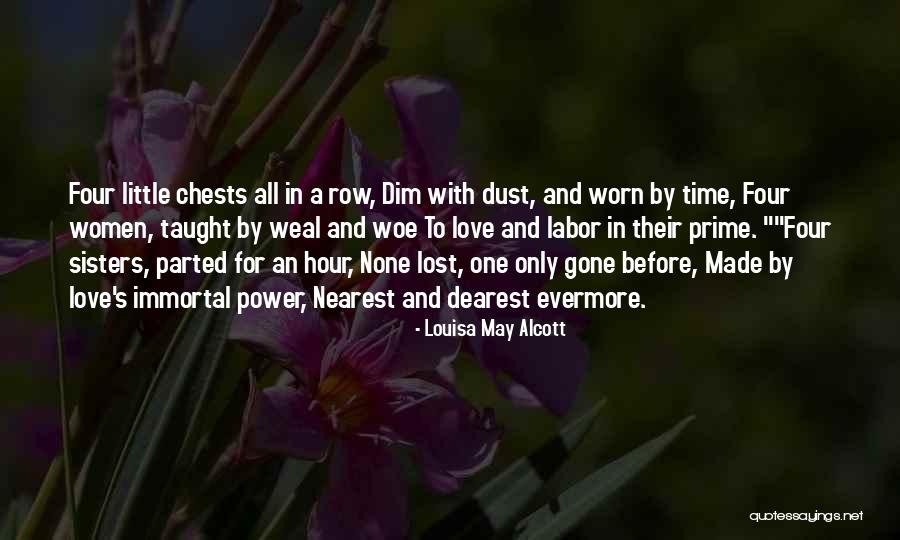 Sisters And Love Quotes By Louisa May Alcott Sisters And Love Quotes By Louisa May Alcott