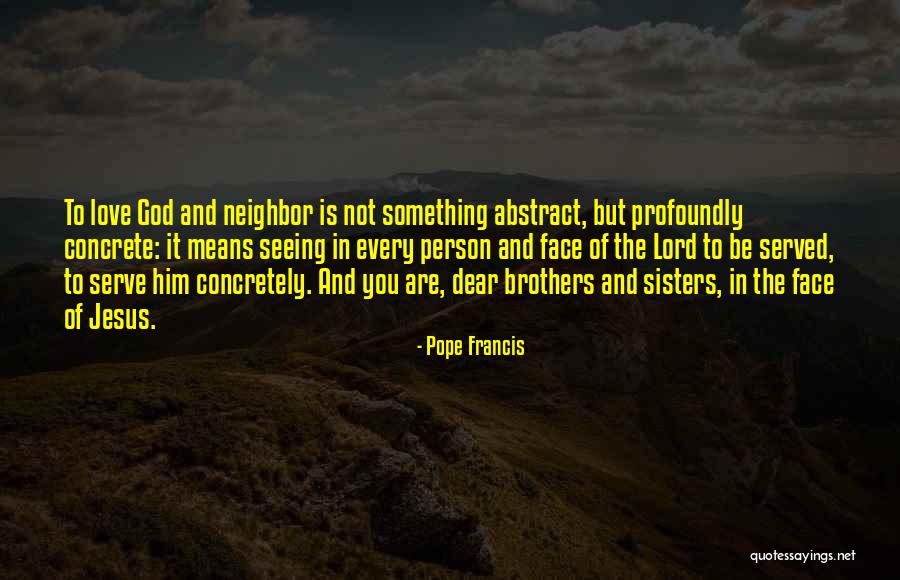 Sisters Are Quotes By Pope Francis Sisters Are Quotes By Pope Francis