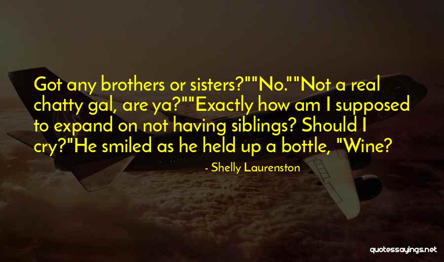 Sisters Are Quotes By Shelly Laurenston Sisters Are Quotes By Shelly Laurenston