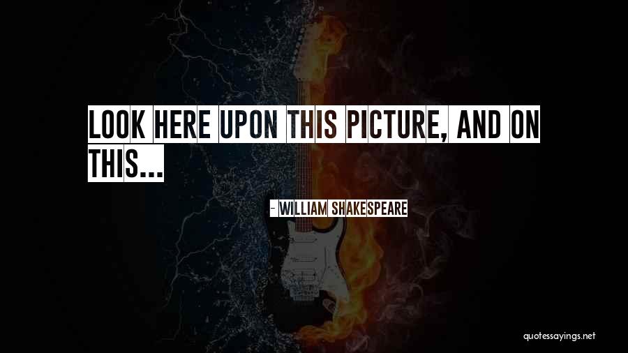 Sisters Brothers Patrick Dewitt Quotes By William Shakespeare Sisters Brothers Patrick Dewitt Quotes By William Shakespeare