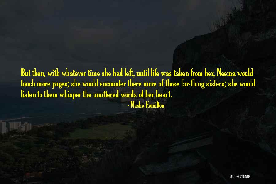 Sisters By Heart Quotes By Masha Hamilton Sisters By Heart Quotes By Masha Hamilton