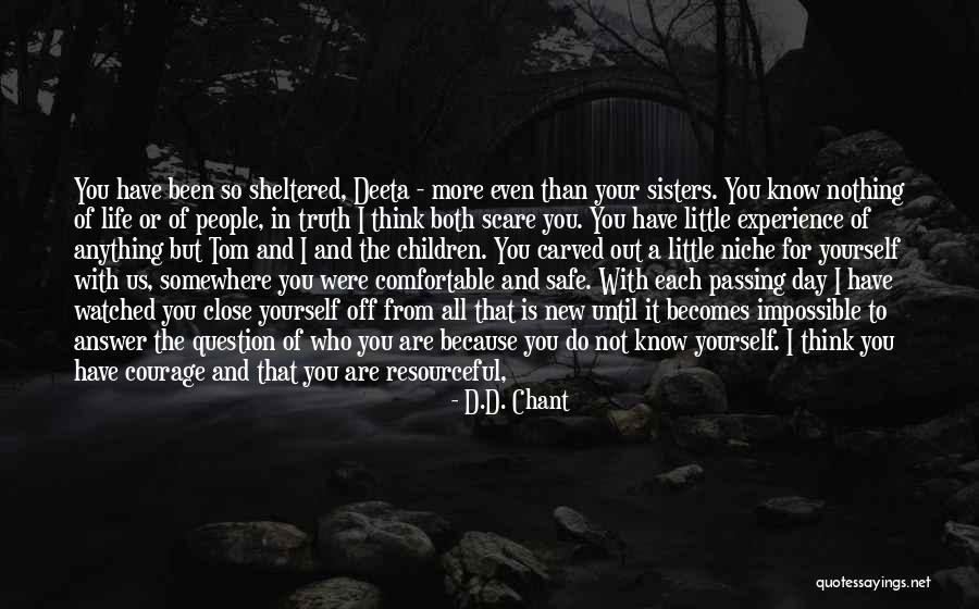 Sisters For Life Quotes By D.D. Chant