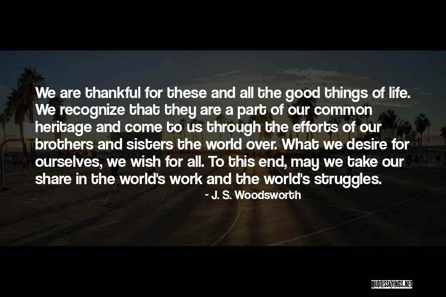 Sisters For Life Quotes By J. S. Woodsworth