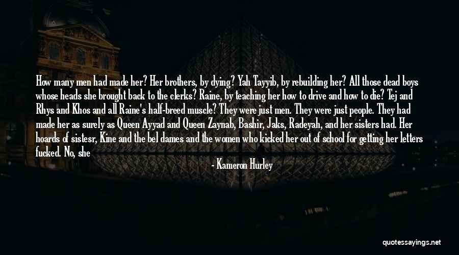 Sisters For Life Quotes By Kameron Hurley