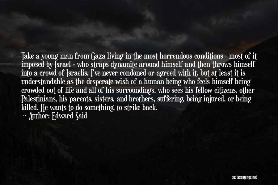 Sisters From Brothers Quotes By Edward Said