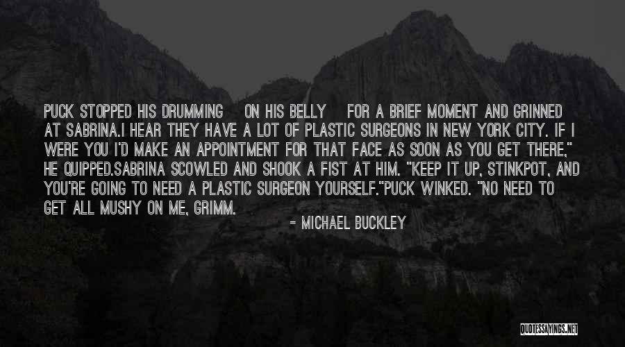 Sisters Grimm Quotes By Michael Buckley