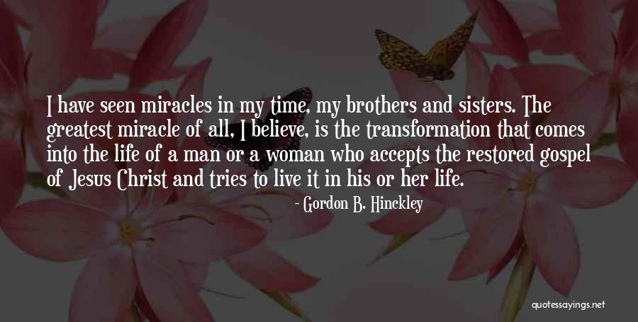 Sisters In Christ Quotes By Gordon B. Hinckley