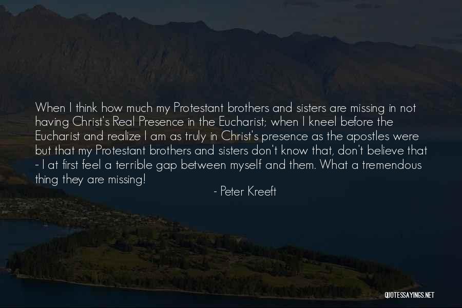 Sisters In Christ Quotes By Peter Kreeft