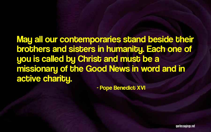 Sisters In Christ Quotes By Pope Benedict XVI