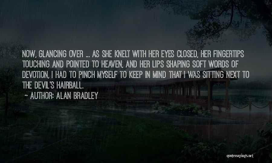 Sisters In Heaven Quotes By Alan Bradley