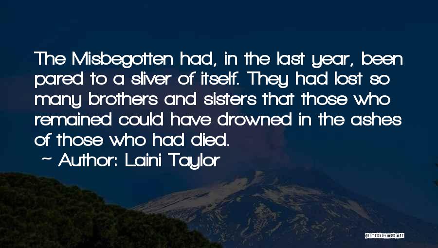 Sisters That Have Died Quotes By Laini Taylor