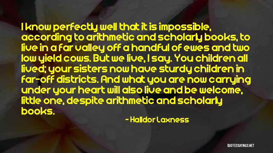 Sisters We Heart It Quotes By Halldor Laxness Sisters We Heart It Quotes By Halldor Laxness