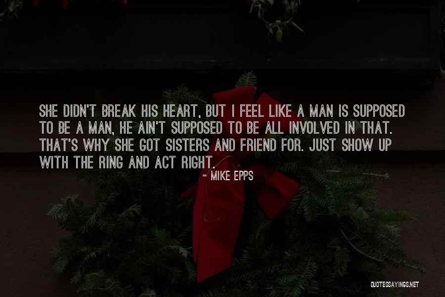 Sisters We Heart It Quotes By Mike Epps Sisters We Heart It Quotes By Mike Epps