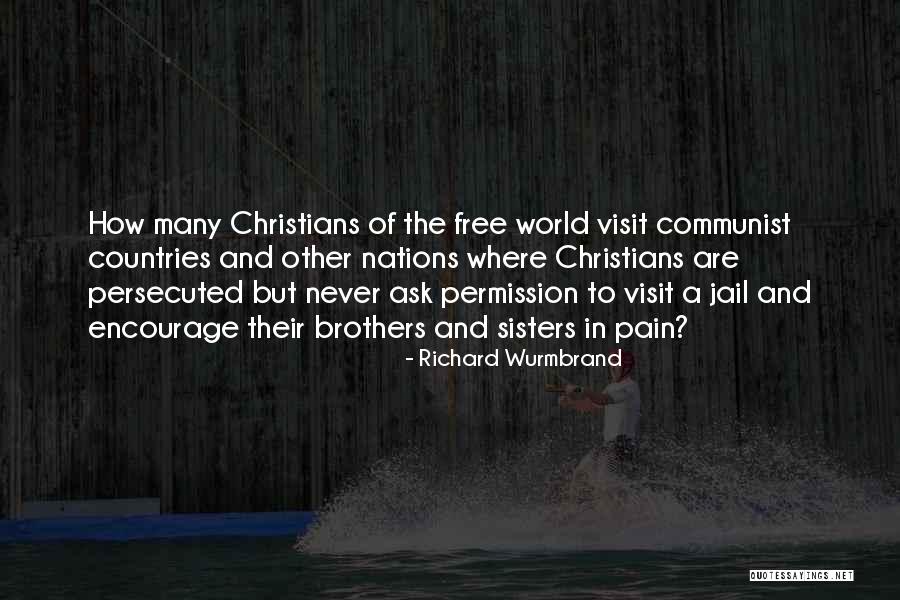 Sisters You Never Had Quotes By Richard Wurmbrand